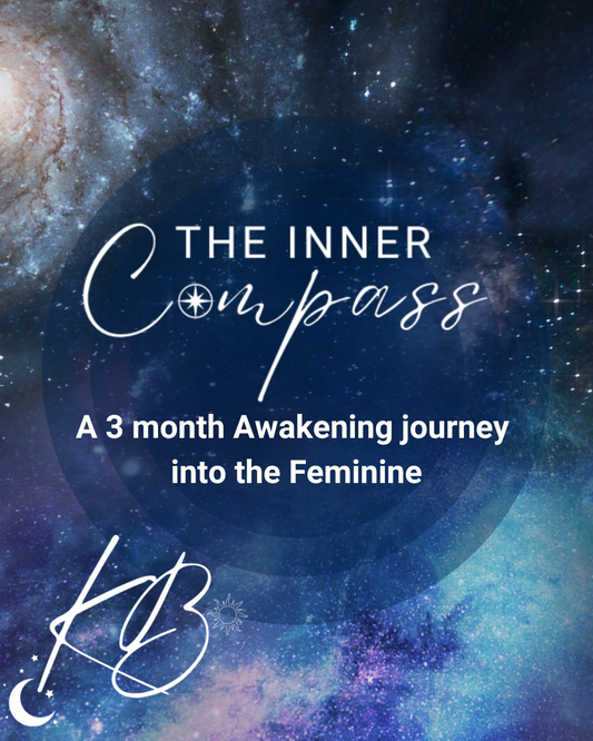 The Inner Compass - A 3 Month Awakening Journey into your Divine Feminine